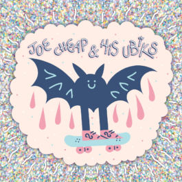 Bat Sticker - Joe Cheap & His Ubiks - Arthur Plateau - Music - musique - cover art - cd - ep - album - vinyl - vanité - band - groupe - 